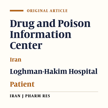 The Performance of Loghman-Hakim Drug and Poison Information Center from 2006 to 2008