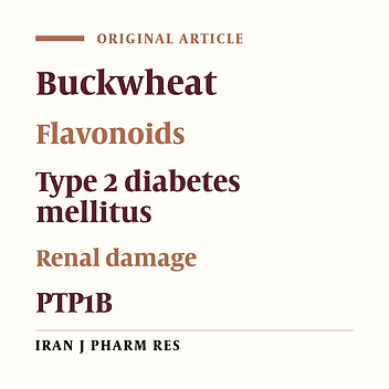 The Effects of Total Flavonoids from Buckwheat Flowers and Leaves on Renal Damage and PTP1B Expression in Type 2 Diabetic Rats