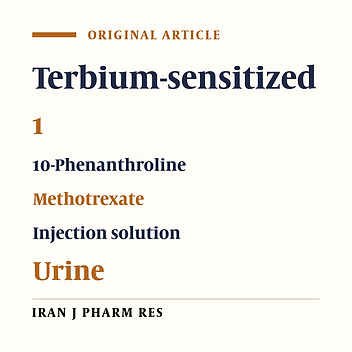 Determination of Methotrexate in Biological Fluids and a Parenteral Injection Using Terbium-Sensitized Method