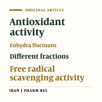 Antioxidant Potential of Crude Extract and Different Fractions of Enhydra fluctuans Lour