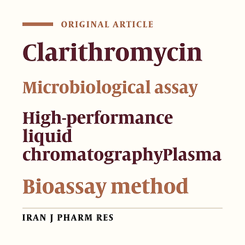 Comparison of Microbiological and High-Performance Liquid Chromatographic Methods for Determination of Clarithromycin Levels in Plasma