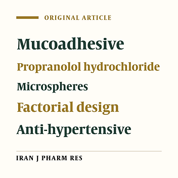 Formulation and Evaluation of Propranolol Hydrochloride-Loaded Carbopol-934P/Ethyl Cellulose Mucoadhesive Microspheres