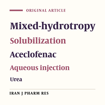Formulation and Evaluation of Aceclofenac Injection Made by Mixed Hydrotropic Solubilization Technique