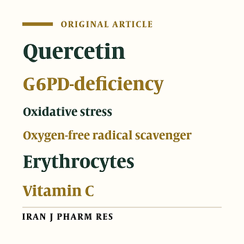 Protective Effect of Quercetin on Oxidative Stress in Glucose-6-Phosphate Dehydrogenase-Deficient Erythrocytes in Vitro