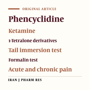 Synthesis and Determination of Chronic and Acute Thermal and Chemical Pain Activities of a New Derivative of Phencyclidine in Rats