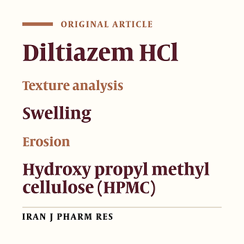 The Effects of Lactose, Microcrystalline Cellulose and Dicalcium Phosphate on Swelling and Erosion of Compressed HPMC Matrix Tablets: Texture Analyzer