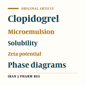 Development of Microemulsion for Solubility Enhancement of Clopidogrel