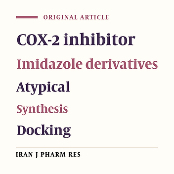 Novel Group of Imidazole Derivatives as Atypical Selective Cyclooxygenase-2 Inhibitors: Design, Synthesis and Biological Evaluation