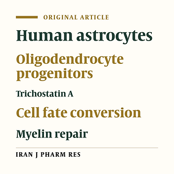 Trichostatin A Promotes the Conversion of Astrocytes to Oligodendrocyte Progenitors in a Defined Culture Medium