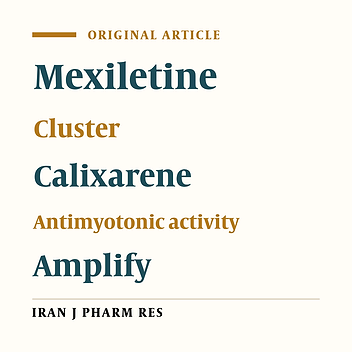 Calixmexitil: Calixarene-based Cluster of Mexiletine with Amplified Anti-myotonic Activity as A Novel Use-dependent Sodium Channel Blocker