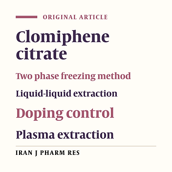 Physical Separation of Amphiprotic-Polar AproticS for Simultaneous Extraction and Clean-up of Clomiphene from Plasma before Liquid Chromatographic Analysis