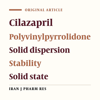 Does Polyvinylpyrrolidone Improve the Chemical Stability of Cilazapril in Solid State?