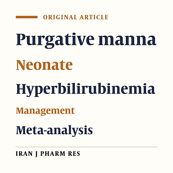 Effect of Purgative Manna on Neonatal Hyperbilirubinemia: A Systematic Review and Meta-analysis