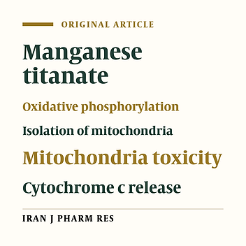 Toxicity of Manganese Titanate on Rat Vital Organ Mitochondria