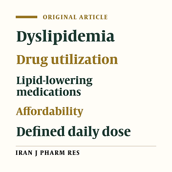 Despite Affordability, Low Utilization of Lipid Lowering Drugs in Iran: Trend Analysis and Benchmarking 2005-2016