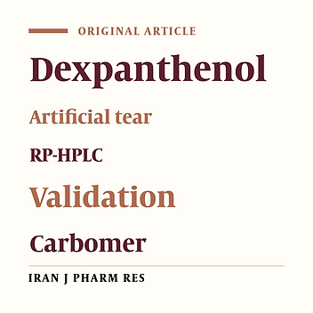 Development and Validation of A Fast, Simple And Specific Stability Indicating RP-HPLC Method for Determination of Dexpanthenol in Eye Gel Formulation