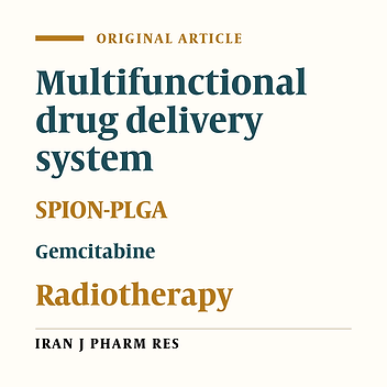 In-vitro Study of Multifunctional PLGA-SPION Nanoparticles Loaded with Gemcitabine as Radiosensitizer Used in Radiotherapy