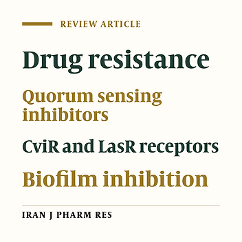 Quorum Sensing Inhibitors: Curbing Pathogenic Infections through Inhibition of Bacterial Communication