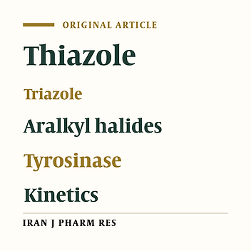 Synthesis, Kinetics, Binding Conformations and Structure-activity Relationship of Potent Tyrosinase Inhibitors: Aralkylated 2-aminothiazole-ethyltriazole Hybrids