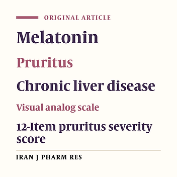 A Pilot Randomized, Clinical Trial of the Anti-pruritus Effect of Melatonin in Patients with Chronic Liver Disease