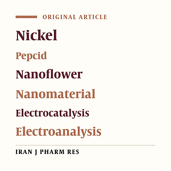 Synthesis of Flower-like Nickel Hydroxide Nanosheets and Application in Electrochemical Determination of Famotidine
