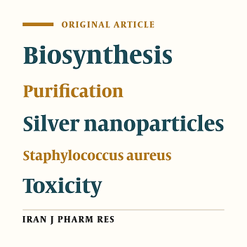 Does Biosynthetic Silver Nanoparticles Are More Stable With Lower Toxicity than Their Synthetic Counterparts?
