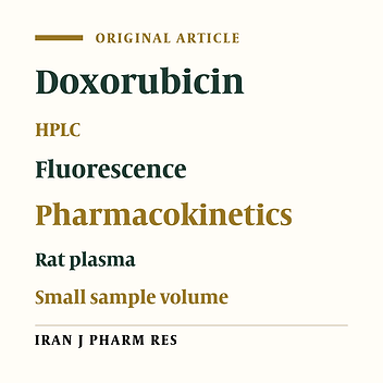 A Simple and Sensitive HPLC Method for Fluorescence Quantitation of Doxorubicin in Micro-volume Plasma: Applications to Pharmacokinetic Studies in Rats