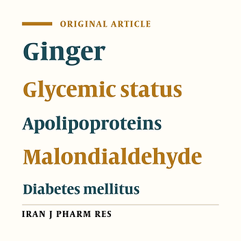 The Effects of Ginger on Fasting Blood Sugar, Hemoglobin A1c, Apolipoprotein B, Apolipoprotein A-I and Malondialdehyde in Type 2 Diabetic Patients