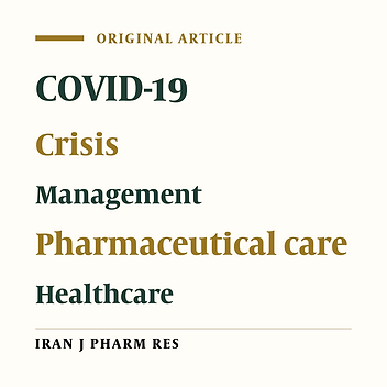 COVID-19 in Iran: A model for Crisis Management and Current Experience