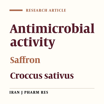 Antimicrobial Properties of Croccus Sativus L