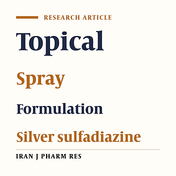 Formulation and In Vitro Evaluation of Silver Sulfadiazine Spray