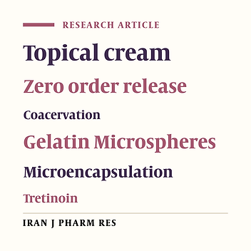 Gelatin Microspheres for the Controlled Release of All-trans-Retinoic Acid Topical Formulation and Drug Delivery Evaluation