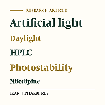 Photostability Determination of Commercially Available Nifedipine Oral Dosage Forms in Iran