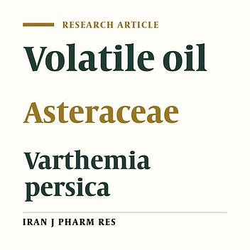 Characterization of Volatile Constituents from Aerial Parts of Varthemia persica DC (var. persica)