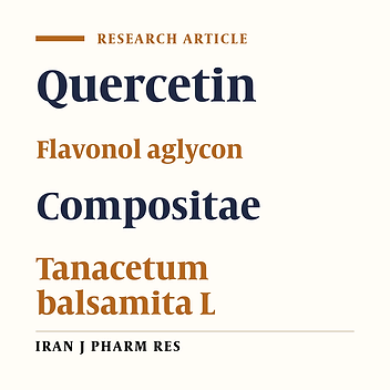Quercetine, a Major Flavonol Aglycon from Tanacetum balsamita L.
