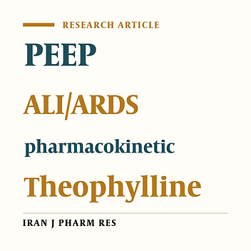 Pharmacokinetic Behavior of Theophylline following PEEP in Critically Ill Patients with Acute Lung Injury