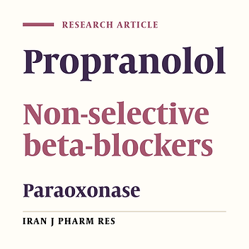 Paraoxonase Inhibition by Propranolol