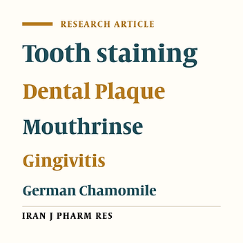 The Effect of German Chamomile Mouthwash on Dental Plaque and Gingival Inflammation