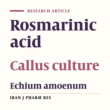 Production of Rosmarinic Acid in Echium amoenum Fisch. and C.A. Mey. Cell Cultures
