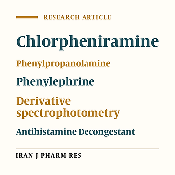 Derivative Spectrophotometry for Simultaneous Analysis of Chlorpheniramine Maleate, Phenylephrine HCl, and Phenylpropanolamine HCl in Ternary Mixtures and Pharmaceutical Dosage Forms