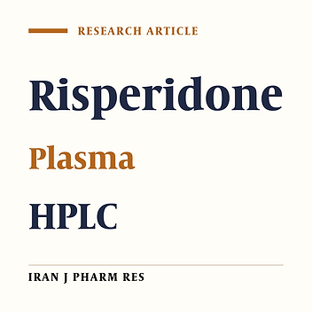 Rapid High Performance Liquid Chromatographic Determination of Risperidone in Human Plasma