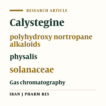 Isolation and Identification of Calystegines in Root Cultures of four Physalis Species