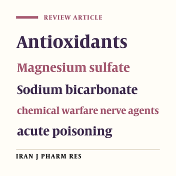 Recent Advances In Treatment of Acute Organophosphorous Nerve Agents Poisoning