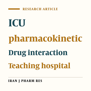 Evaluation of Pharmacokinetic Drug Interactions in Prescriptions of Intensive Care Unit (ICU) in a Teaching Hospital