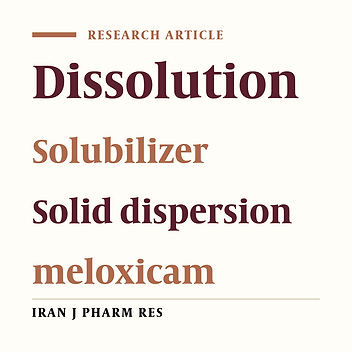 Improving Dissolution of Meloxicam Using Solid Dispersions