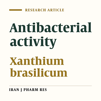 Antibacterial Activity of the Eerial Axtracts from Xanthium brasilicum