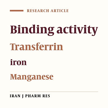 Manganese and Iron Binding to Human Transferrin