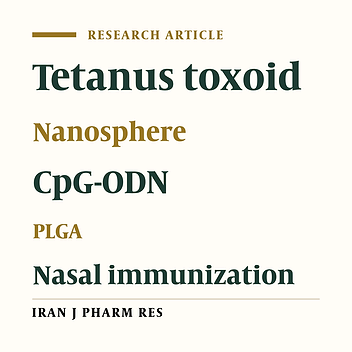 Nasal Immunization by (PLGA) Nanospheres Encapsulated with Tetanus Toxoid and (CpG-ODN)