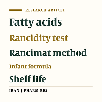 Shelf Life Prediction of Infant Formula by Using Rancidity Test
