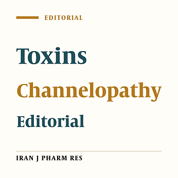 Channelopathy and Essential Needs to Search in Venomous Animals for Toxins
